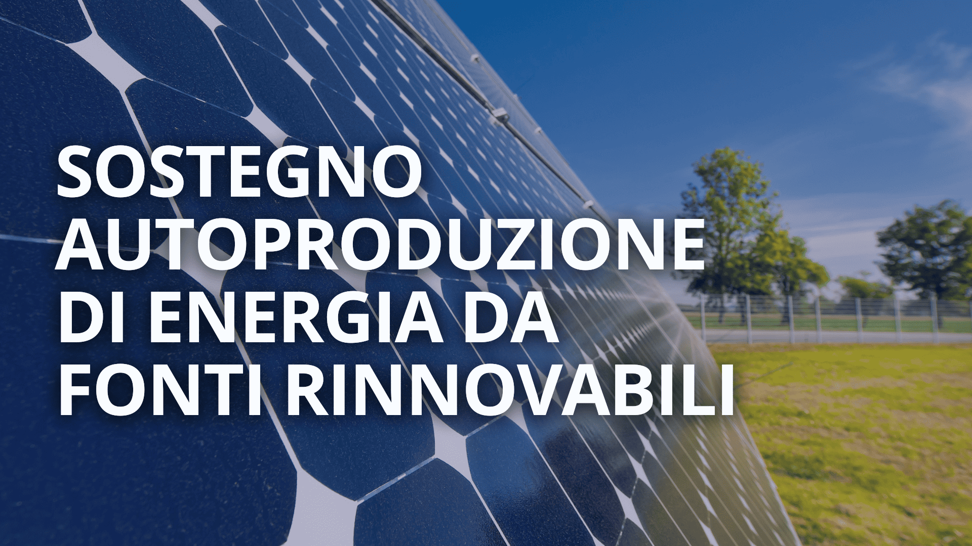 bando autoproduzione di energia da fonti rinnovabili